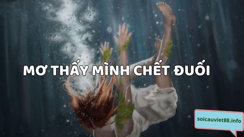 Mơ thấy mình chết đuối