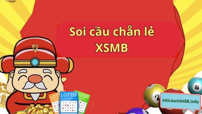 Soi cầu chẵn lẻ là gì?