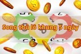 Bật mí cách nuôi lô song thủ khung 5 ngày chuẩn xác