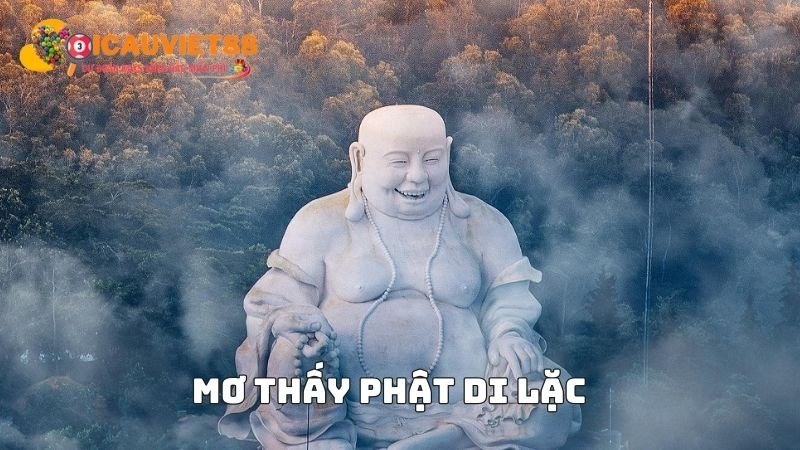 Mơ thấy Phật Di Lặc