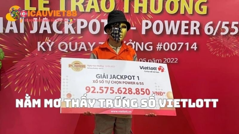 Nằm mơ thấy trúng số Vietlott