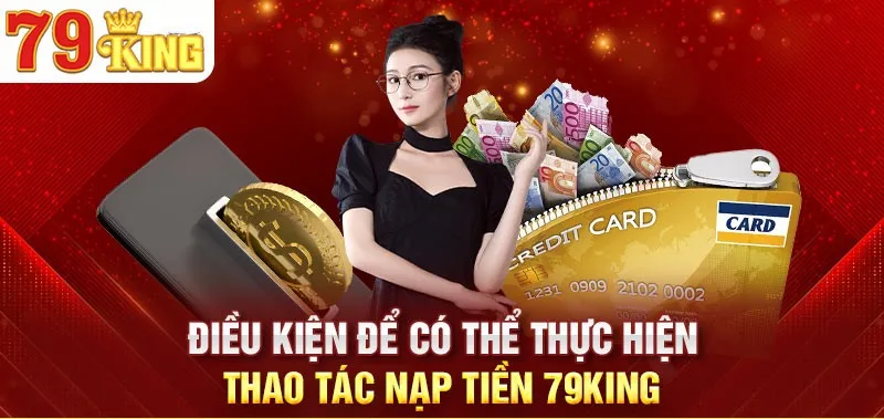 Những phương thức nạp tiền tại 79King