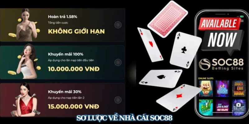 Sơ lược về nhà cái Soc88